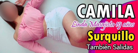 masajes eroticos surquillo, camila anfitriona